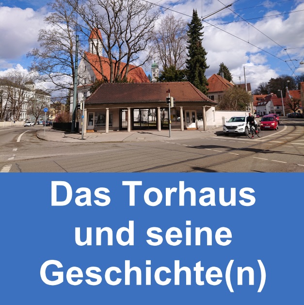 Das Torhaus und seine Geschichte(n)