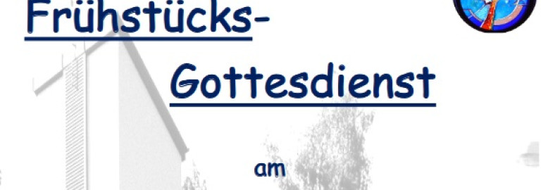 Frühstücksgottesdienst