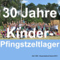 30 Jahre Kinderpfingstzeltlager